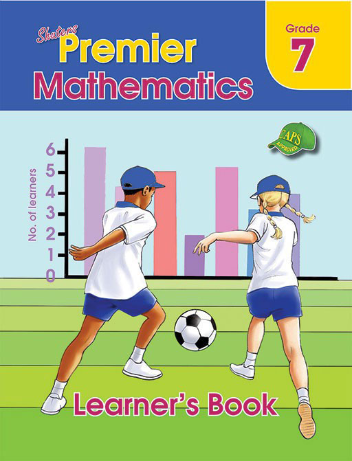 Grade 7 Shuters Premier Mathematics Learner Book