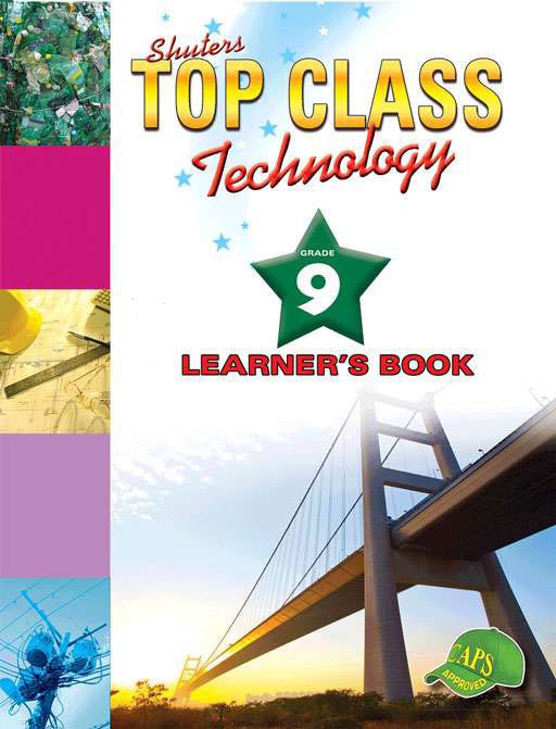 Grade 9 Shuters Top Class Technology Learner Book