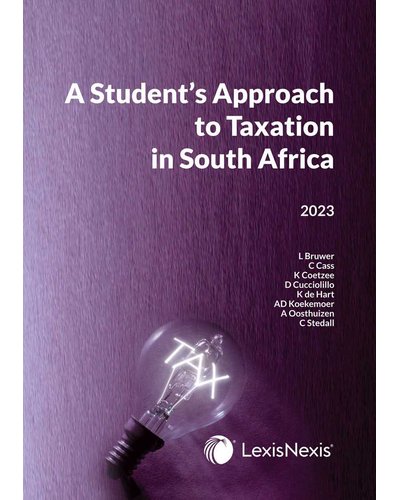 A Student's Approach to Taxation in South Africa 2023
