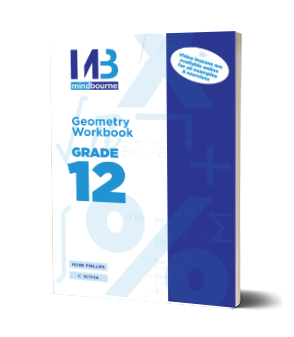 Grade 12 Mindbourne Geometry Workbook