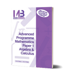 Mindbourne Advanced Programme Mathematics Paper 1 Algebra & Calculus