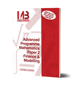 Advanced Programme Mathematics Paper 2 Finance & Modelling
