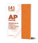 Grade 10-12 Mindbourne AP Maths Paper 2 Graph Theory & Matrices Solutions Book