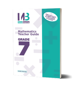 Grade 7 Mindbourne Mathematics Teachers Guide