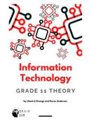 Grade 11 Information Technology Theory | BrainbIT