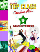 Grade 9 Shuters Top Class Creative Arts Learner's Book CAPS