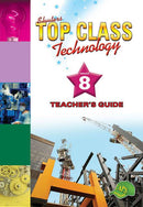 Grade 8 Shuters Top Class Technology Teacher's Guide CAPS