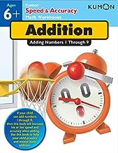 Kumon Speed & Accuracy Math Workbook: Addition - Adding Numbers 1 Through 9