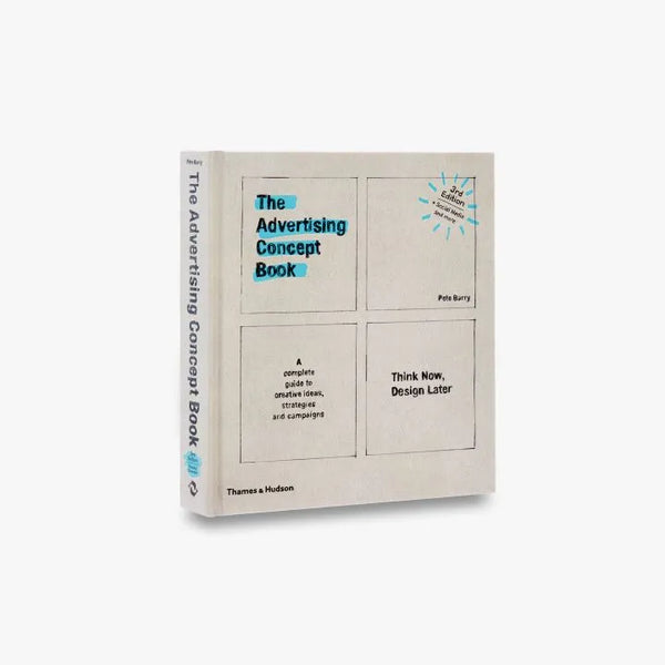 The Advertising Concept Book Third Edition