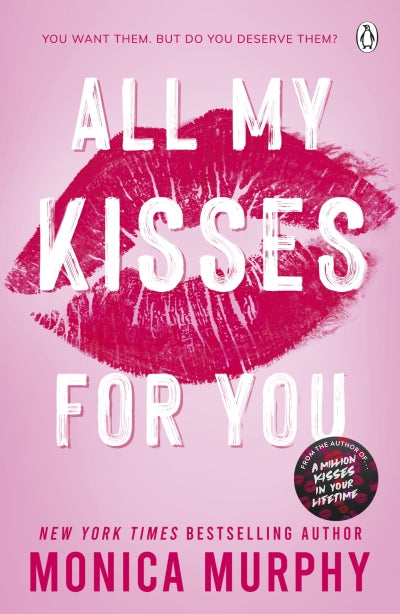 All My Kisses for You by Murphy, Monica