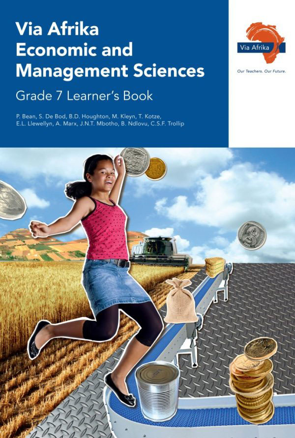 Grade 7 Via Afrika Economic and Management Sciences Learner Book