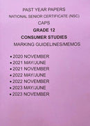 Grade 12 Consumer Studies Questions Papers and Memos/Answers 5 Year Pack (2020-2024)