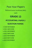 Grade 12 Accounting Paper 2 Questions Papers and Memos/Answers 5 Year Pack (2020-2024)