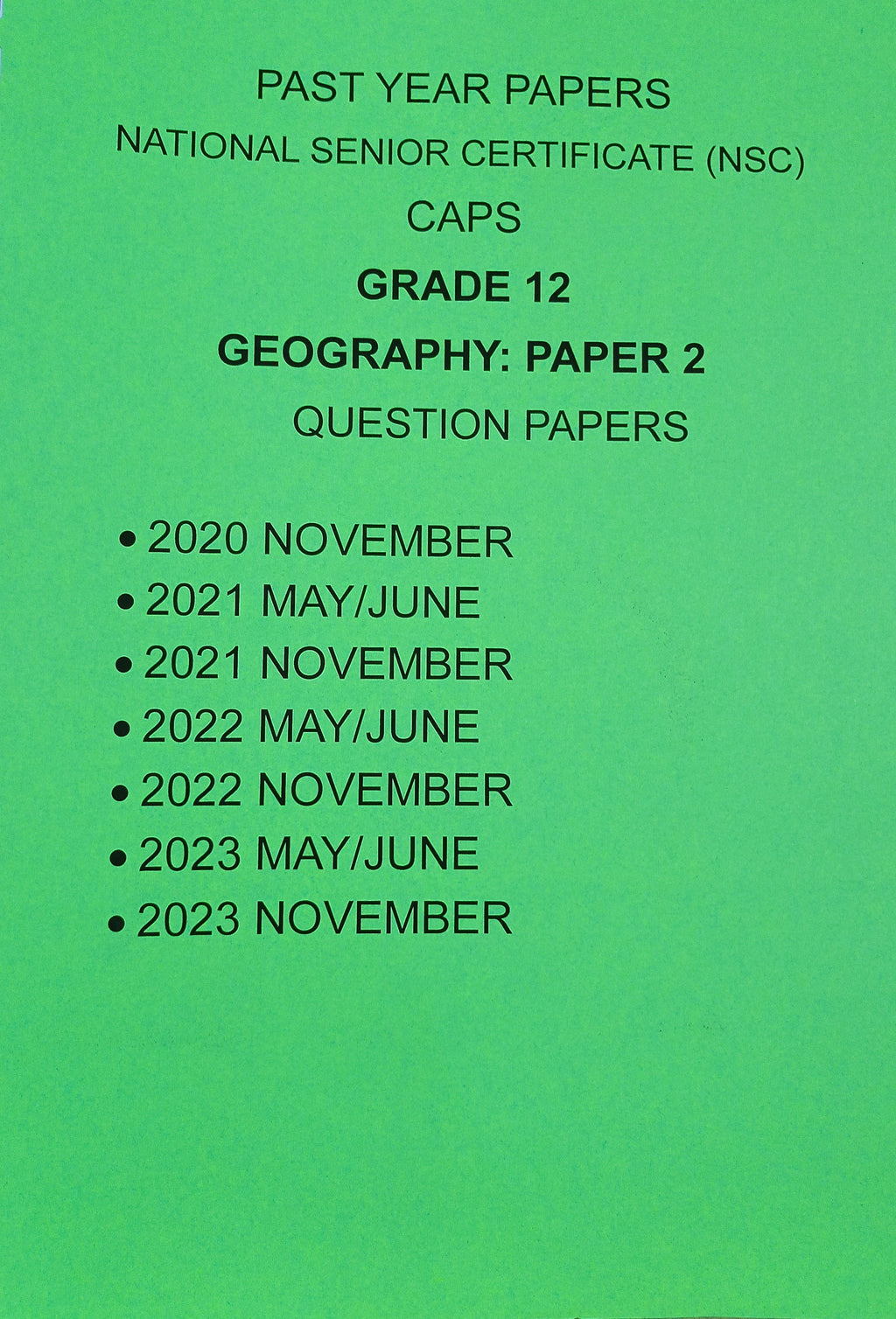 Grade 12 Geography Paper 2 Questions Papers and Memos/Answers 5 Year P