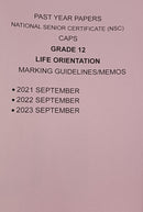Grade 12 Life Orientation Questions Papers and Marking Guidelines/Memos 4 Year Pack (2021-2024)
