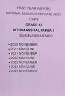 Grade 12 Afrikaans FAL Paper 1 Past Exam Papers and Marking Guidelines 5 Year Pack (2020-2024)