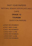 Grade 12 Tourism Questions Papers and Marking Guidelines/Memos 5 Year Pack (2020-2024)
