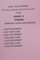 Grade 12 Tourism Questions Papers and Marking Guidelines/Memos 5 Year Pack (2020-2024)