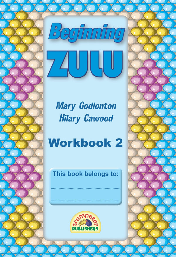 Beginning Zulu Workbook 2