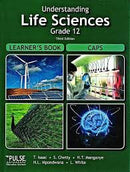Grade 12 Understanding Life Sciences Learners Book 3rd Edition