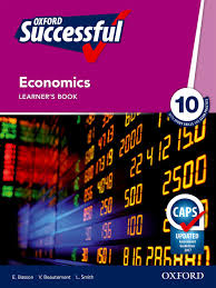 Grade 10 Oxford Successful Economics Learner Book