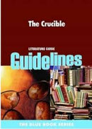 The Crucible Guidelines Study Guide