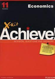 Grade 11 X-Kit Achieve Economics Revision, Questions and Answers