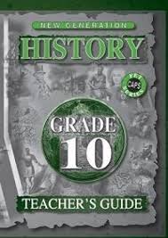 Grade 10 New Generation History Teacher's Guide