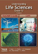 Grade 12 Understanding Life Sciences Teachers Guide 3rd Edition