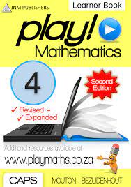 Play! Mathematics Grade 4 Learner Book