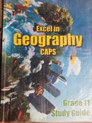 Grade 11 Excel in Geography A Learner Study Guide CAPS