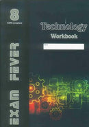 Grade 8 Exam Fever Technology Workbook