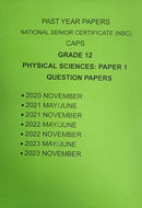 Grade 12 Physical Science Paper 1  Physics Past Year Papers and Memos / Answers 5 Year Pack (2020-2024)
