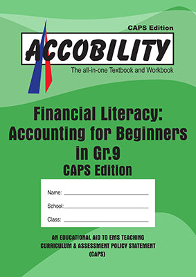 Accobility Financial Literacy: Accounting for Beginners in Grade 9 (Green Book)