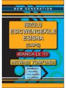 Grade 10 Isizulu Esicwengekile Esisha Incwadi Yomfundi