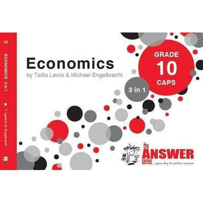 Answer Series Grade 10 Economics '3 in 1'