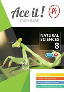 ACE IT! Natural Sciences Grade 8