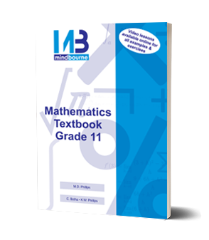 Grade 11 Mindbourne Mathematics Textbook (IEB & DBE)