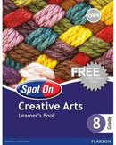 Grade 8 Spot on Creative Arts