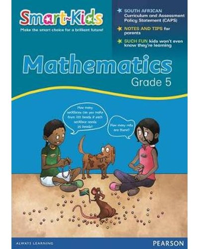 Smart-Kids Grade 5 Mathematics CAPS