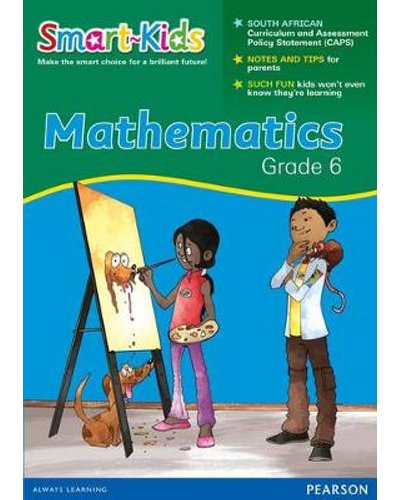 Smart-Kids Grade 6 Mathematics CAPS