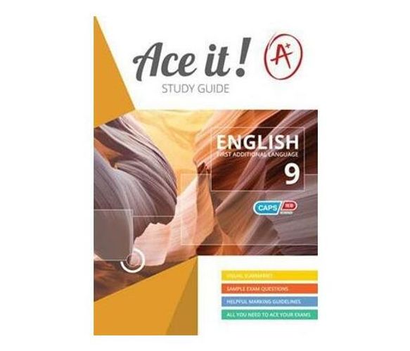 ACE IT! English FAL Grade 9