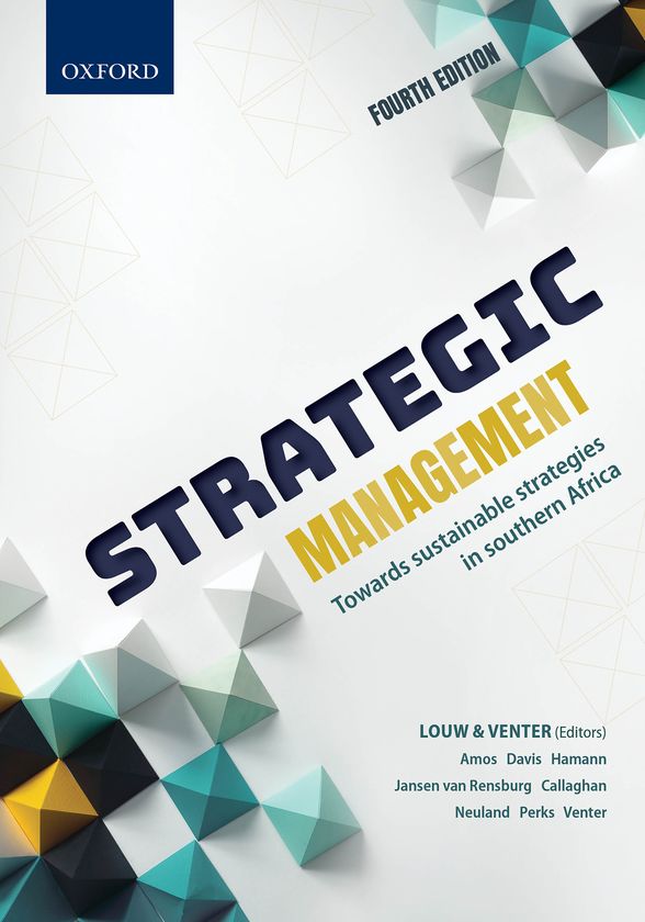 Strategic Management: Towards Sustainability Strategies in Southern Africa 4th Edition