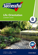 Grade 8 Oxford Successful Life Orientation Learner Book