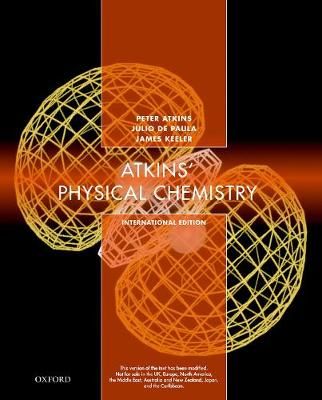 Atkins' Physical Chemistry International Edition