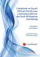 Casebook on South African Family Law 4th Edition