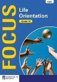 Grade 10 Focus Life Orientation Learner Book