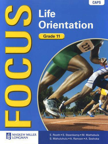 Gr11 Focus Life Orientation Learners Book CAPS