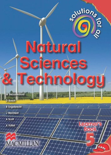 Solutions for all Grade 5 Natural Sciences & Technology Learner book