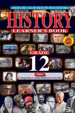 Grade 12 New Generation History Learner Book